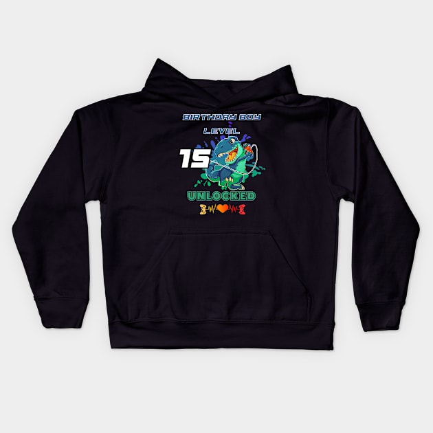 Birthday Boy Level 15 Unlocked Kids Hoodie by DesingHeven